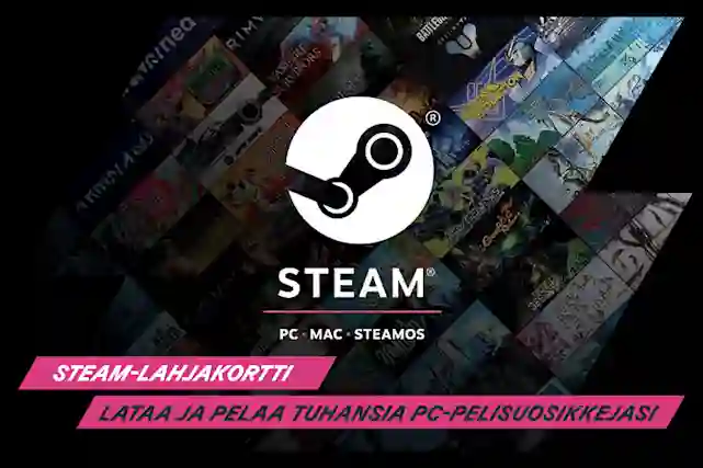 Tekstit:"Steam-lahjakortti. Lataa ja pelaa tuhansia PC-pelisuosikkejasi.". Yläpuolella Steam Logo ja teskti:"Steam - PC, Mac ja SteamOS".