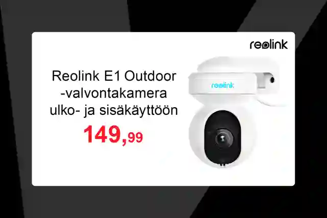 Reolink E1 Outdoor -valvontakamera ulko- ja sisäkäyttöön hintaan 149,99 euroa.
