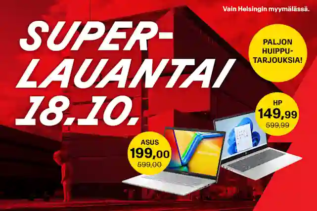 Teksti:"Superlauantai 18.10. Paljon huipputarjouksia. HP:n kannettava tietokone 149,99 (599,99). Asuksen kannettava tietokone 199,00 (599,00). Vain Helsingin myymälässä."