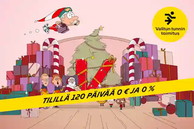 Joulu tulee nopeammin kuin osasit odottaa. TIlillä 120 päivää 0 € ja 0 %. Valitun tunnin toimitus.
