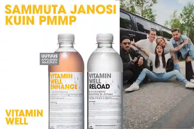 Vitamin Well Enhance ja Reload -juomapullot ja suosikkibändi PMMP. Teksti:"Sammuta janosi kuin PMMP - Vitamin Well. Uutuusmaku Vitamin Well Enhance Appelsiini."