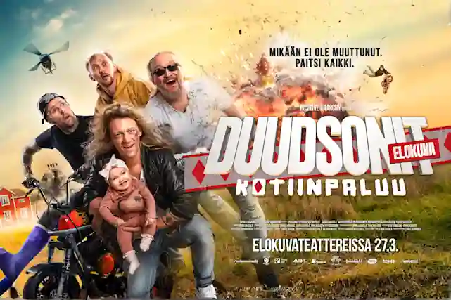 Duudsonit-elokuva: Kotiinpaluu. Neljä duudsonia räjähdyksen edessä, yhdellä vauva sylissä. Teksti: Mikään ei ole muuttunut. Paitsi kaikki. Elokuvateattereissa 27.3.