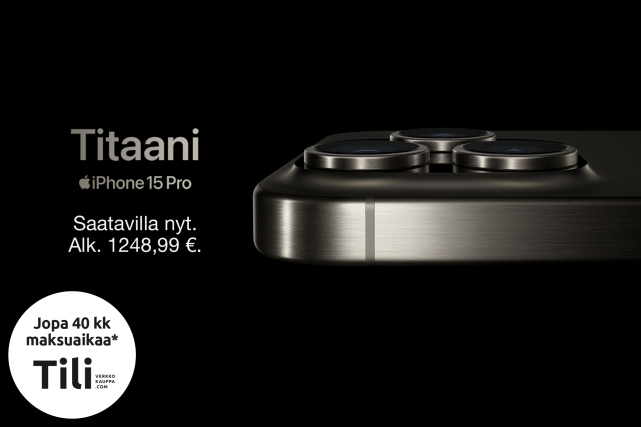 Titaani – iPhone 15 pro. Saatavilla nyt. Alk. 1248,99 €. Jopa 40 kk maksuaikaa Tilillä.