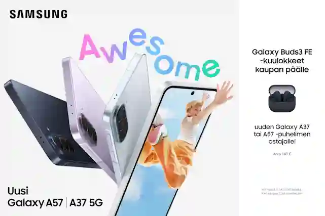 Samsung-puhelimia. Teksti: Uusi Galaxy A57 ja A37 5G. Langattomat kuulokkeet. Teksti: Galaxy Buds3 FE -kuulokkeet kaupan päälle uuden Galaxy A37 tai A57 -puhelimen ostajalle!.