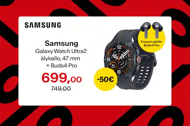 Samsung Galaxy Watch Ultra2 älykello 47 mm ja Buds4 Pro -kuulokkeet. Hinta 699,00 euroa, alennus 50 euroa. Kaupan päälle Buds4 Pro.