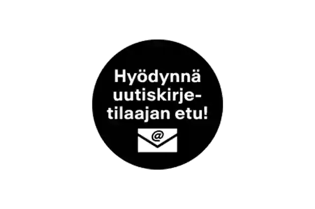 Pallero, jonka sisällä on teksti:"Hyödynnä uutiskirjetilaajan etu!"
