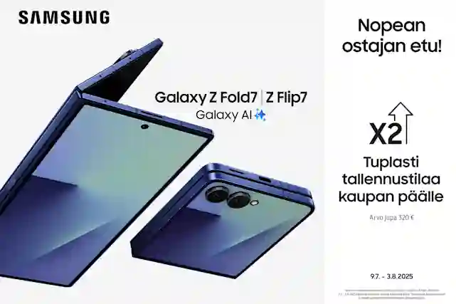 Samsung Galaxy Z Fold7 ja Z Flip 7 -älypuhelimille nopean ostajan etu! Tuplasti tallennustilaa kaupanpäälle. Arvo jopa 320 €. 9.7.-3.8.2025.