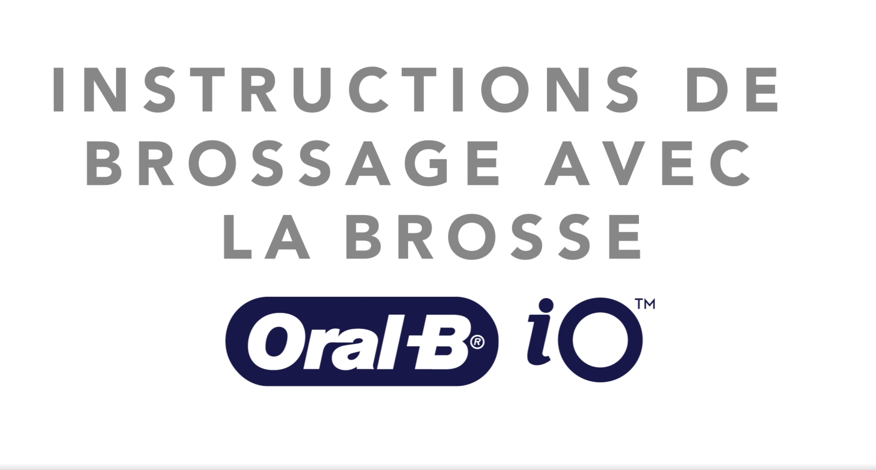CCH - Videos -  Oral-B iO How To Brush