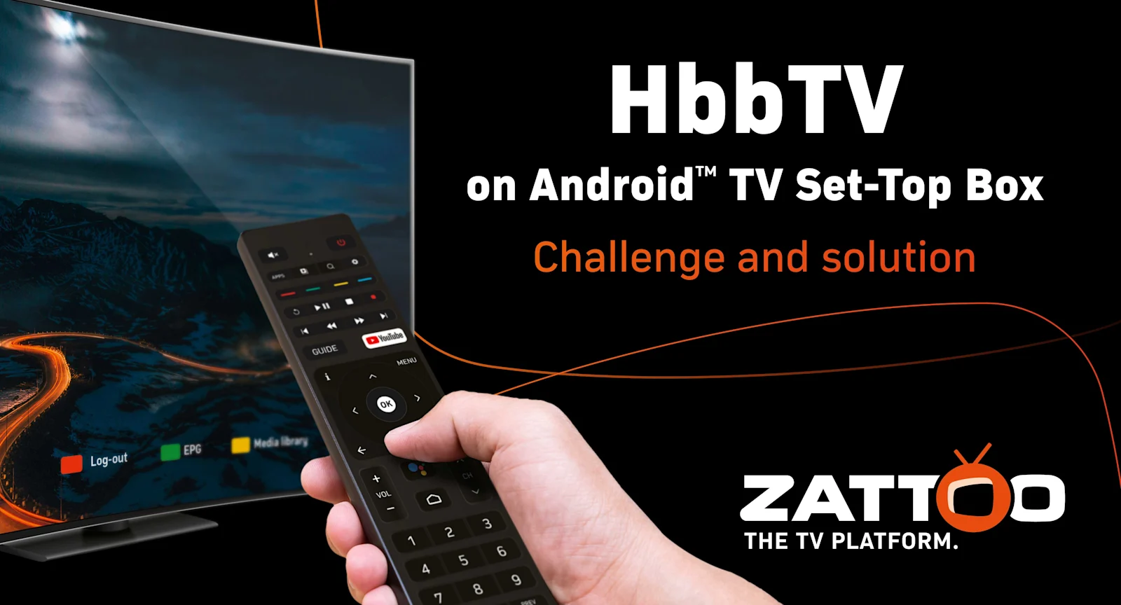 Zattoo TV Platform to launch HbbTV on an Android TV™
