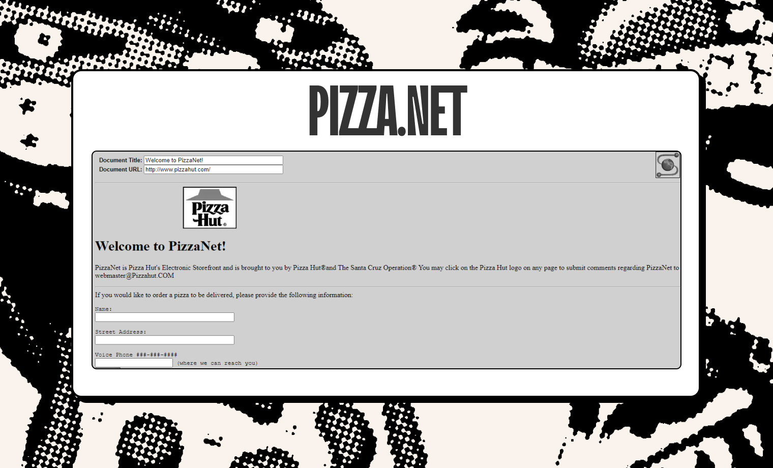 The first online ordering food system by Pizza Hut.