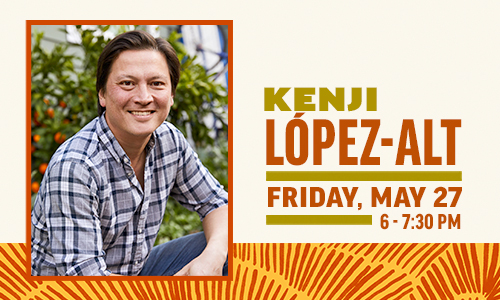 Online Class Chef J Kenji Lopez Alt Recipes 2022 Central Market 