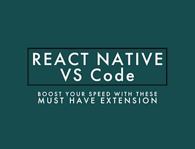 10 must have vscode extension for react native