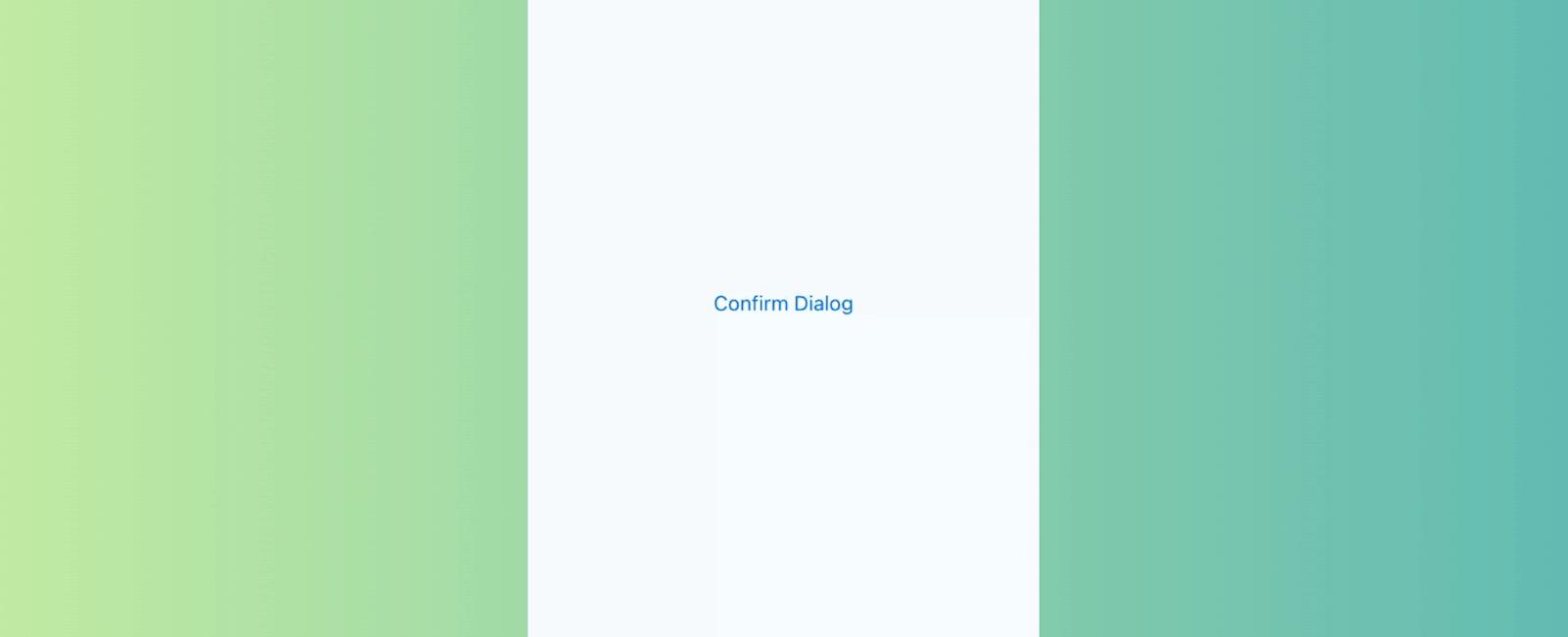 Confirm Simple Dialog