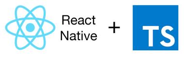 React Native 0.71 Invests in TypeScript: What You Need to Know