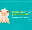 Horóscopo Áries para o seu bebê: personalidade, dicas e muito mais...

Áries
21 de março - 20 de abril