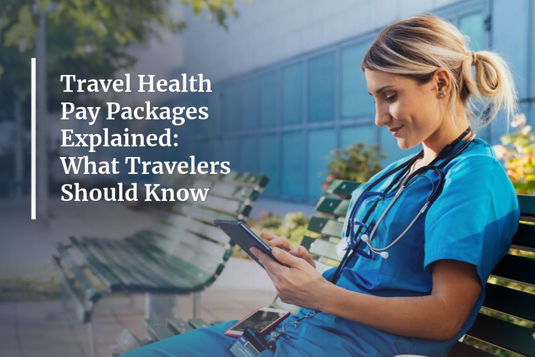 Travel Health Pay Packages Explained: What Travelers Should Know. 