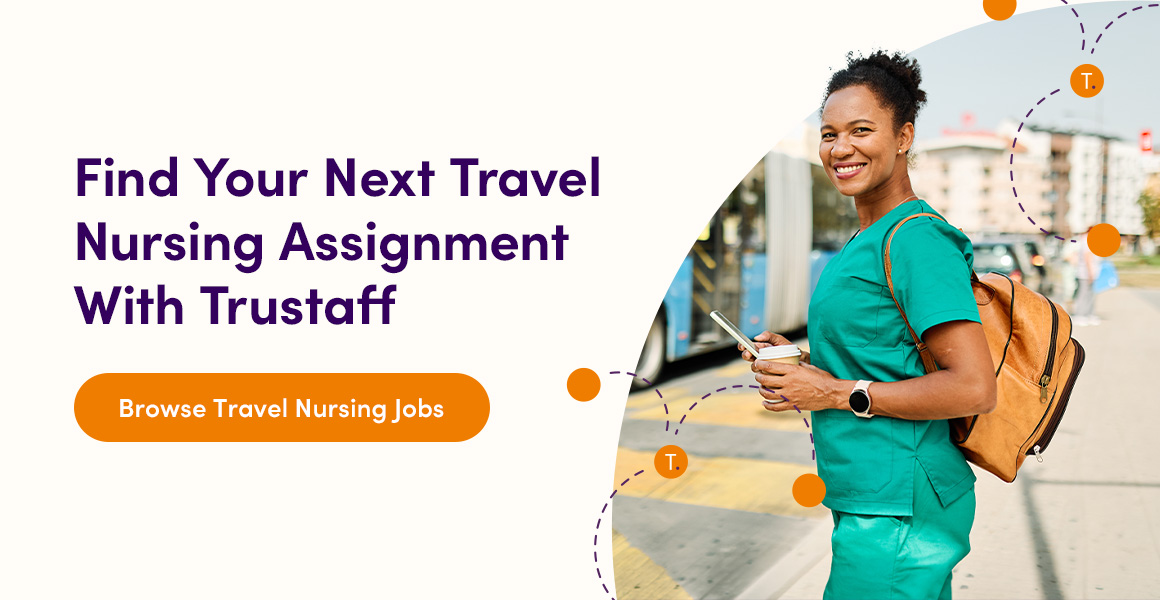find your next travel nursing assignment