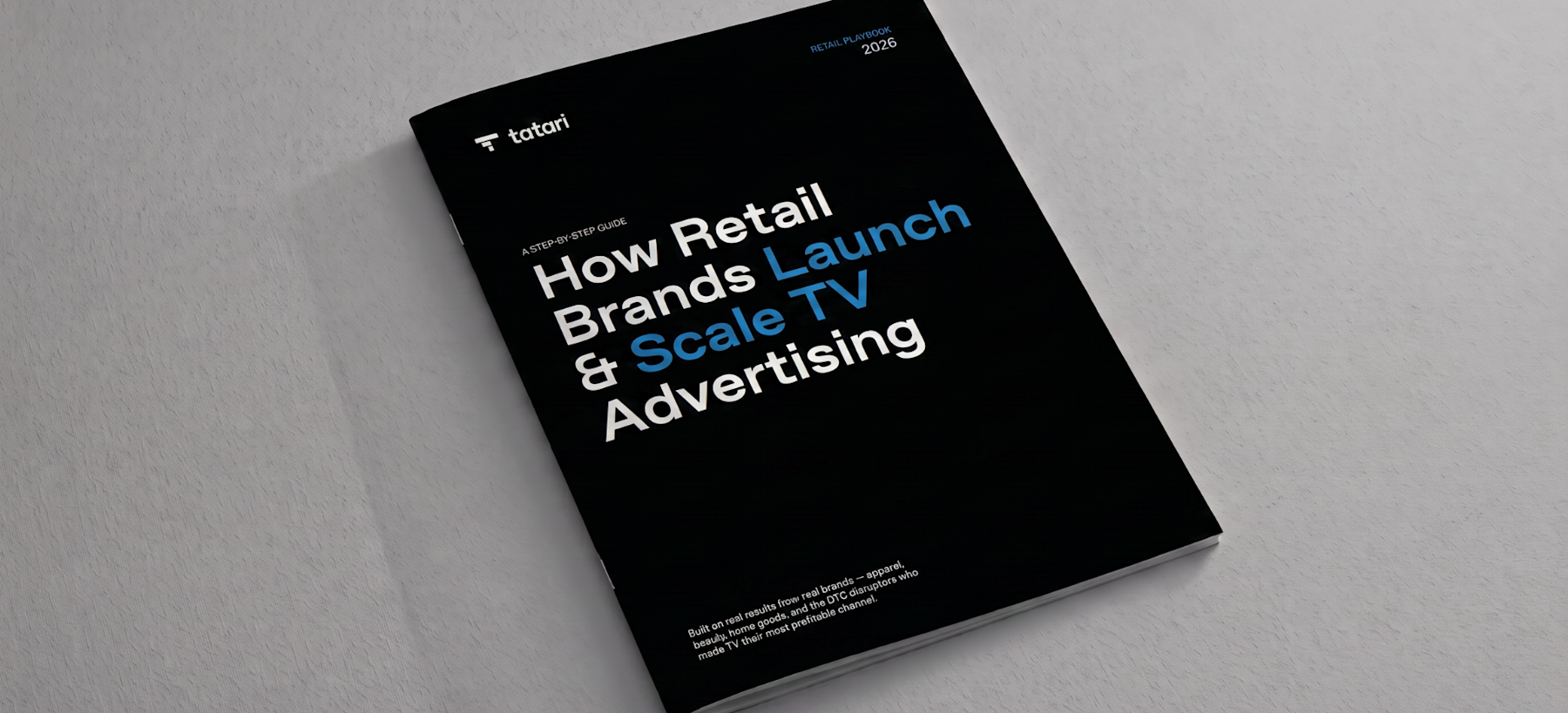 Retail Guide | How to Launch and Scale TV Advertising Retail Guide | How to Launch and Scale TV Advertising