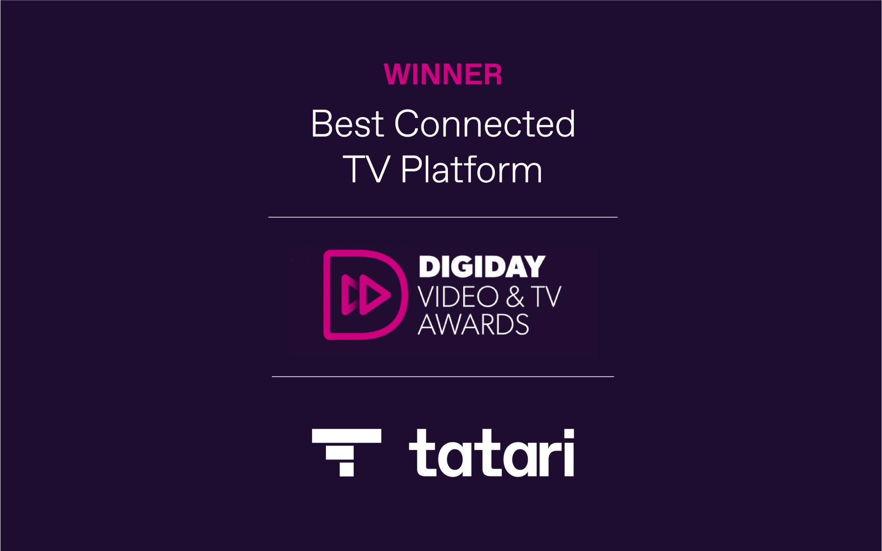 Tatari Awarded Best Connected TV Ad Platform 