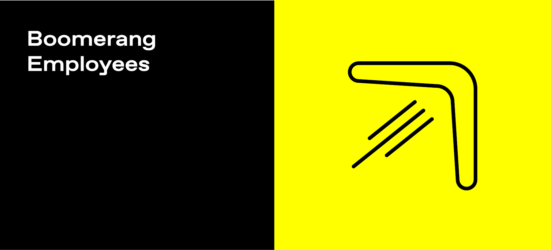 The Tatari Boomerang Effect: Why Employees Return The Tatari Boomerang Effect: Why Employees Return