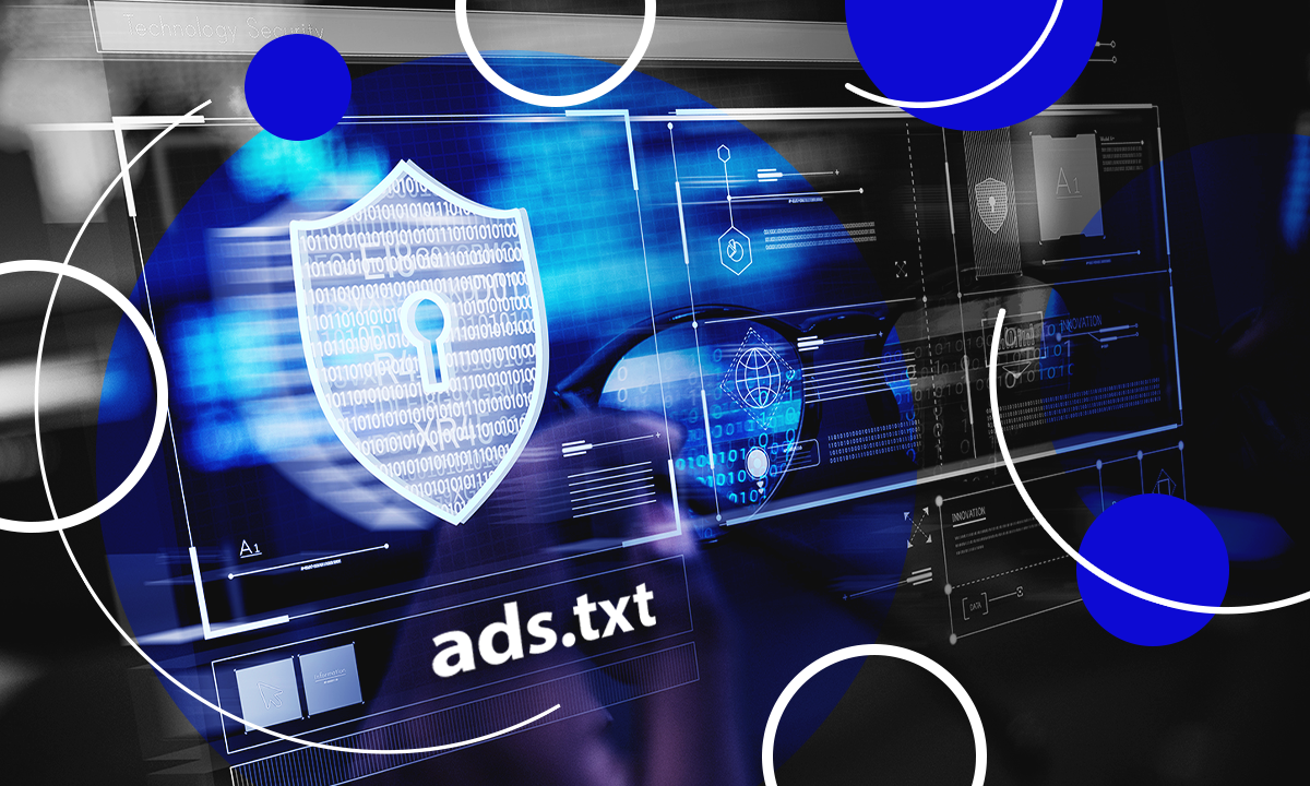 What Is Ads.txt and Can It Prevent Fraud in Programmatic Advertising?