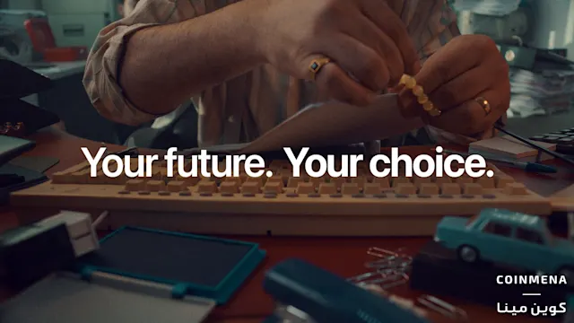 CoinMENA Unveils Bold Bitcoin Ad Campaign: "Your Future, Your Choice"