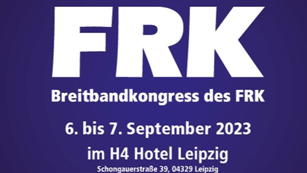 Banner für den FRK Breitbandkongress, der vom 11. bis 12. September 2024 im H4 Hotel Leipzig stattfindet.