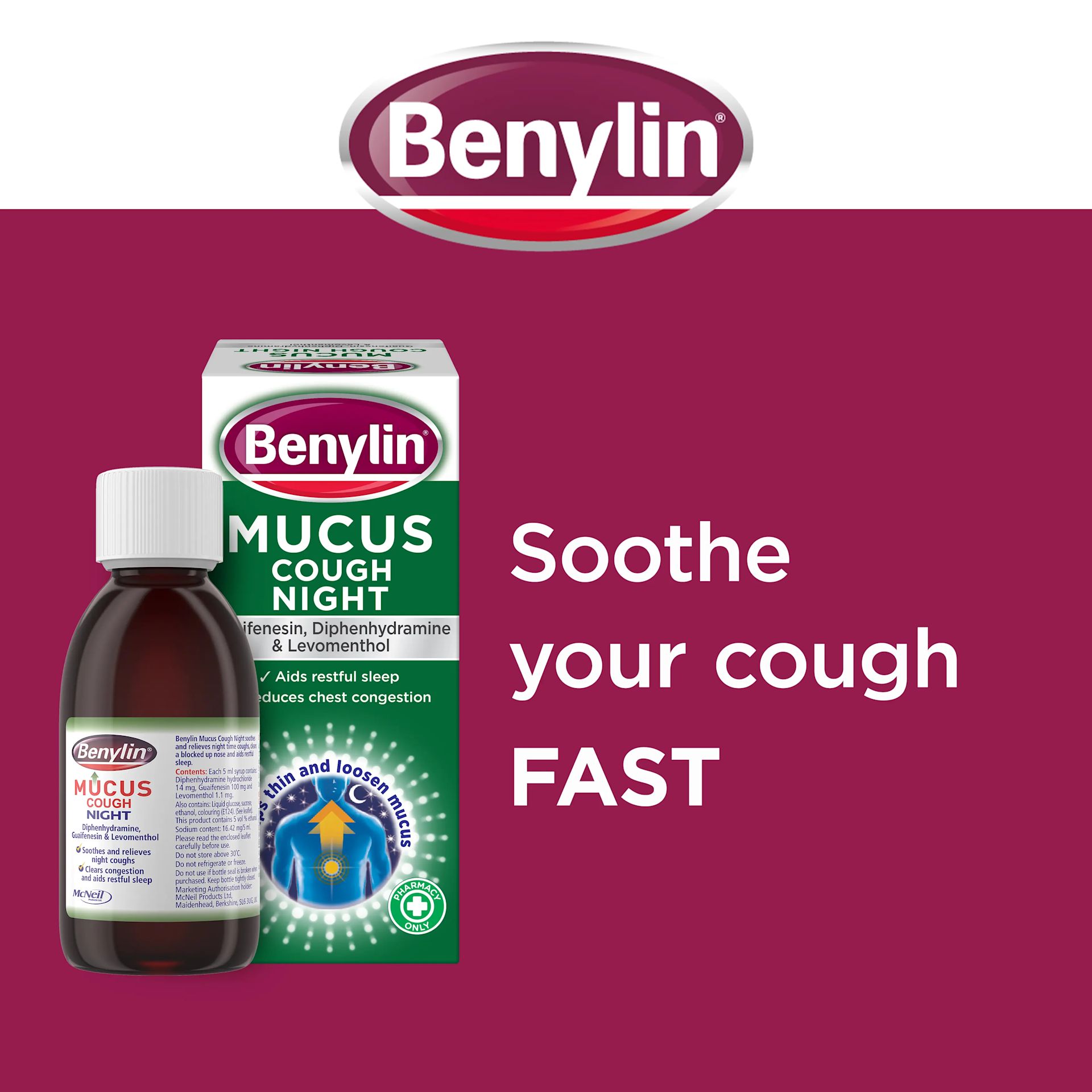 Image showing packshot of Benylin Mucus Cough Night with the title: Soothe your cough FAST