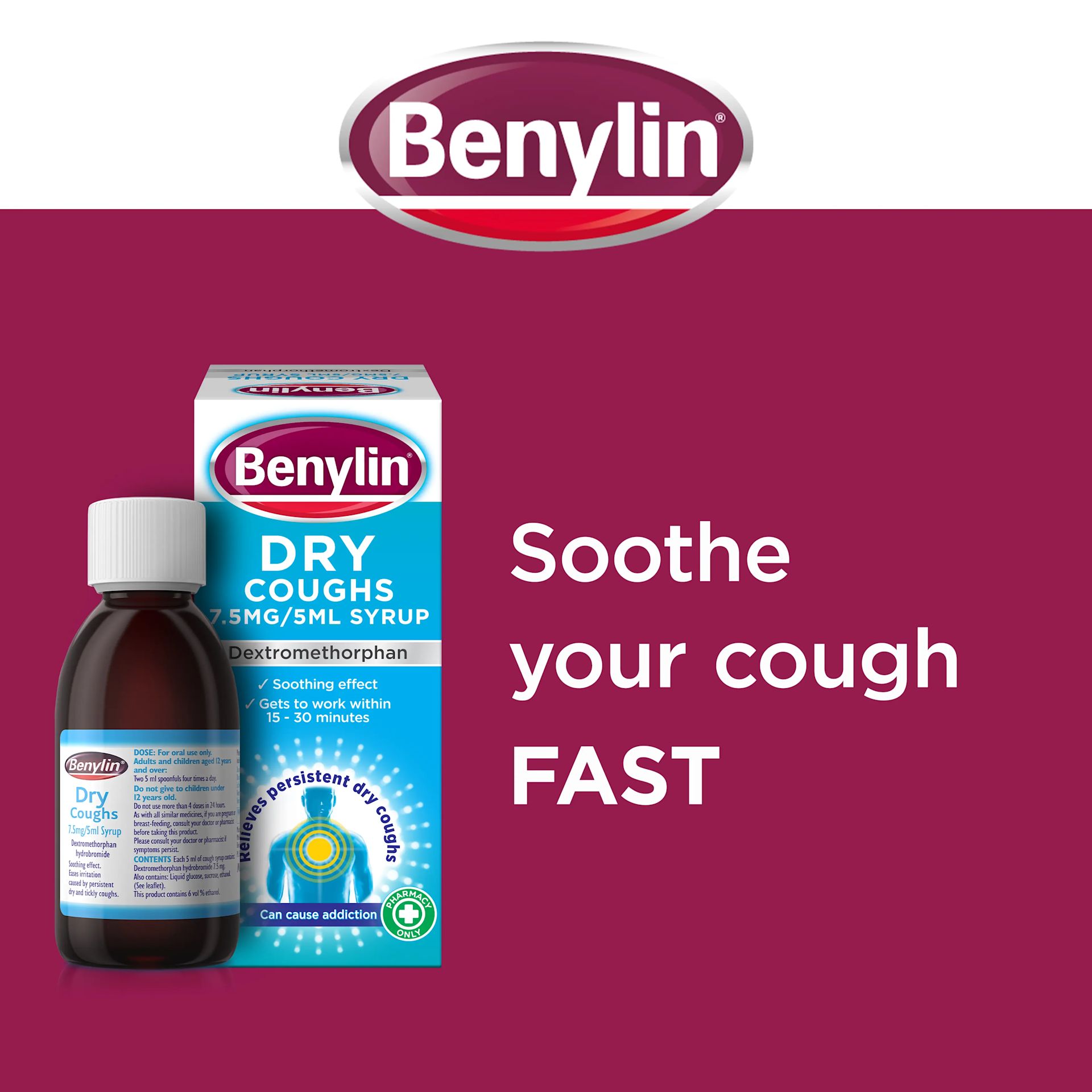 Image showing packshot of Benylin Dry Coughs with the title: Soothe your cough FAST