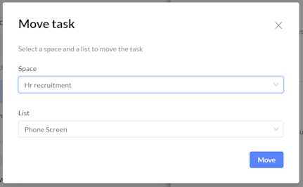Moving tasks | Help Center | Workast
