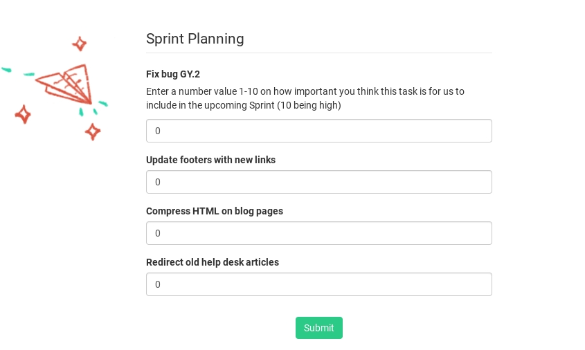 plan for your sprint with a survey/form