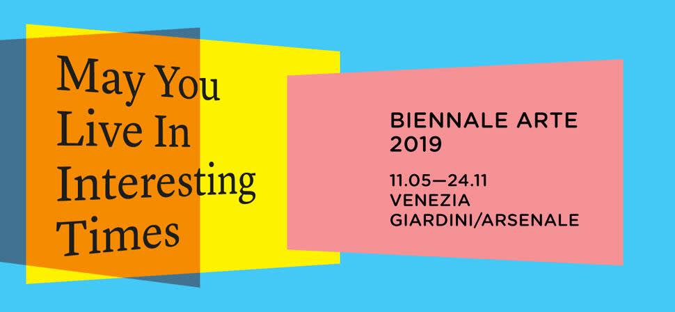  Venice Biennale , 2019 