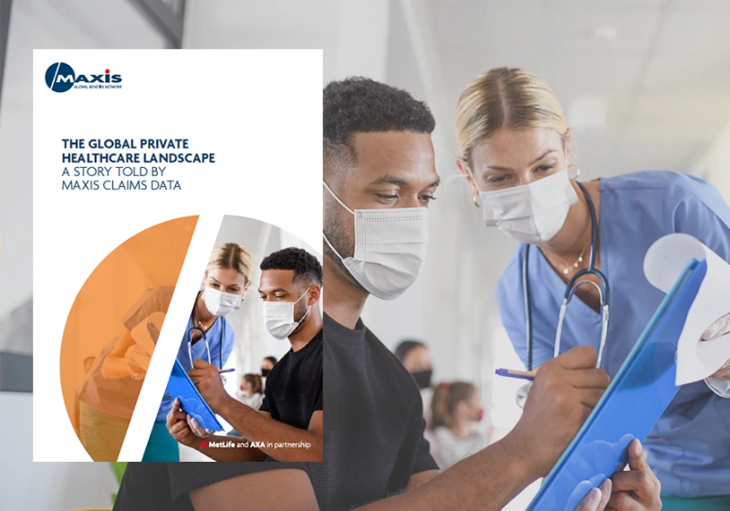 Image of a MAXIS whitepaper against the background of a doctor and patient looking at a clipboard. The title reads: The global private healthcare landscape - a story told by MAXIS claims data.