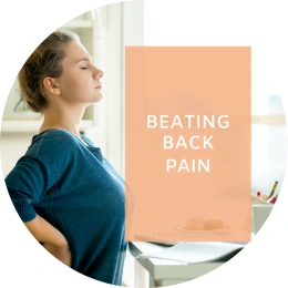 Caption reads: Beating back pain. In the background, a woman closes her eyes in pain as she clutches her back.