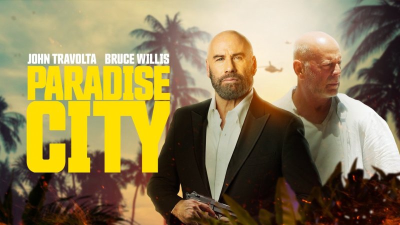 Paradise City med Bruce Willis och John Travolta