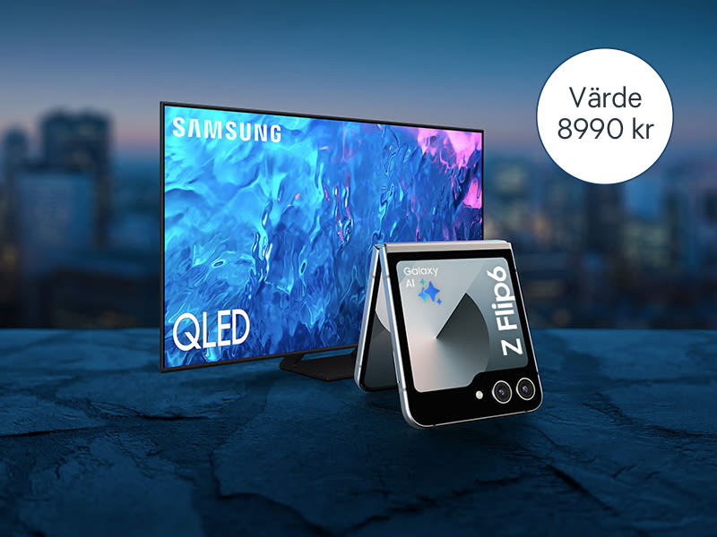 Bild med Samsung QLED TV och Samsung Galaxy Z Flip6. Värde på tv:n är 8990 kr. 