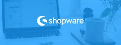 Onlinehändler setzen auf Shopware