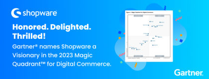 Shopware is recognized as a Visionary in the 2023 Gartner® Magic Quadrant™ for Digital Commerce