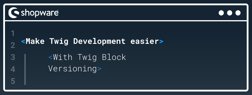 Twig Block Versioning in Shopware PhpStorm Plugin