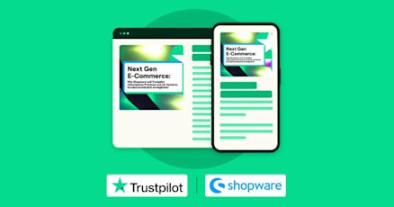 Grafik mit einem Computerbildschirm und einem Smartphone, die beide den Titel "Next Gen E-Commerce: Wie Shopware und Trustpilot reibungslosere Prozesse und ein besseres Kundenverständnis ermöglichen" anzeigen. Unten im Bild sind die Logos von Trustpilot und Shopware zu sehen. Der Hintergrund ist in Grün gehalten.