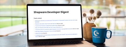 Shopware Developer Digest September/Oktober 2025 Shopware Developer Digest September/Oktober 2025