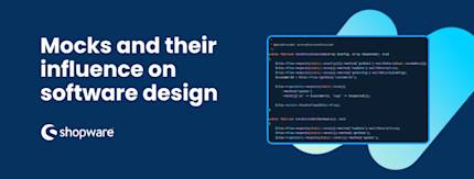 Mocks and their influence on software design
