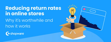 Reducing the return rate in online stores: 7 smart tips