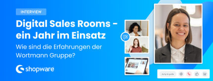 Folge-Interview mit Wortmann: Ein Jahr nach der Einführung von Digital Sales Rooms