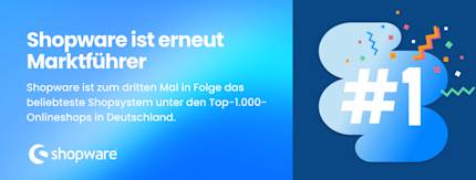 Zum dritten Mal in Folge: Shopware ist Marktführer in Deutschland unter den Shopsystemen