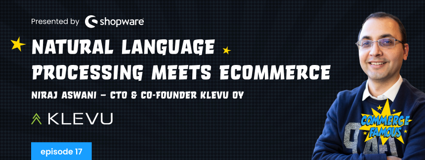 Niraj Aswani: where natural language processing and ecommerce meet