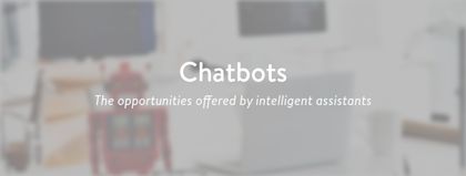 Why chatbots will be the shop frontend of the future