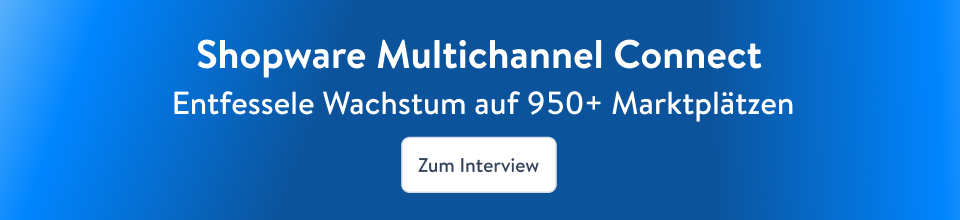 Shopware Multichannel Connect