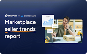 Shopware and ChannelEngine Marketplace Seller Trends Report banner featuring a seller at a desk with Amazon packages and performance metrics like GMV growth, return rate, and order volume displayed. Shopware and ChannelEngine Marketplace Seller Trends Report banner featuring a seller at a desk with Amazon packages and performance metrics like GMV growth, return rate, and order volume displayed.