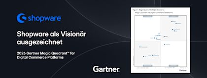 Shopware im Gartner® Magic Quadrant™ 2026 für Digital-Commerce-Plattformen als einziger Visionär ausgezeichnet